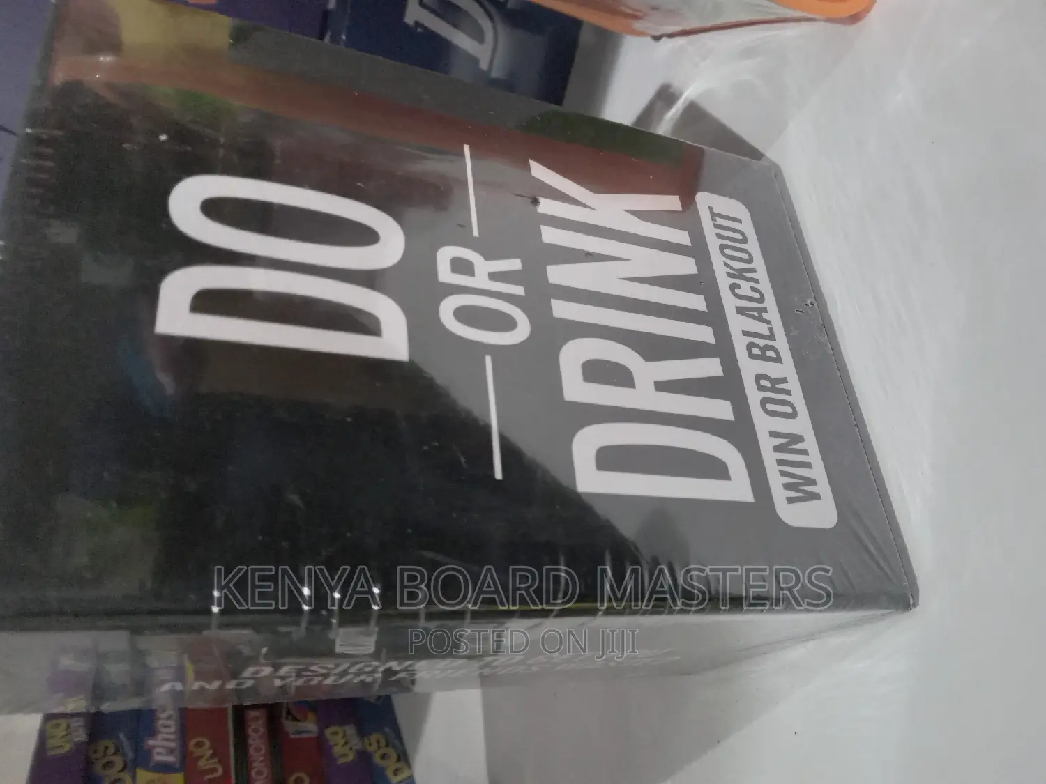 Do or Drink Do or Drink More. Do or Drink.Win or Blackout