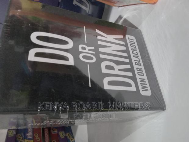 Do or Drink Do or Drink More. Do or Drink.Win or Blackout