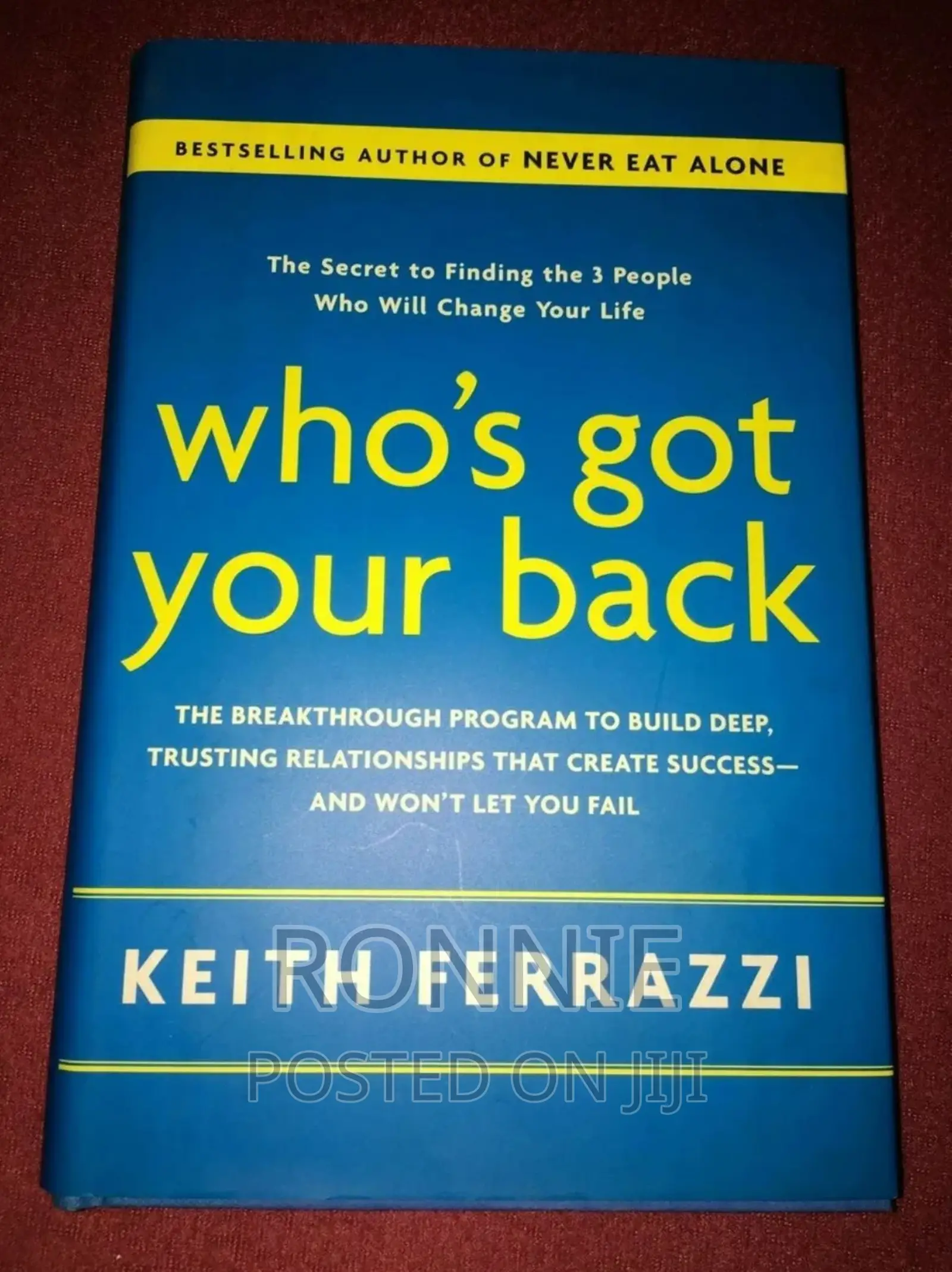 Who's Got Your Back Book by Keith Ferrazzi