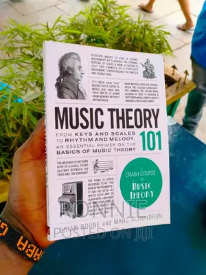 Music Theory 101 Book by Boone Brian and Marc Schonb