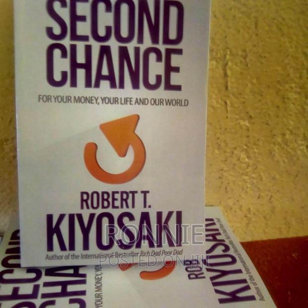 Second Chance: For Your Money,By Robert Kiyosaki
