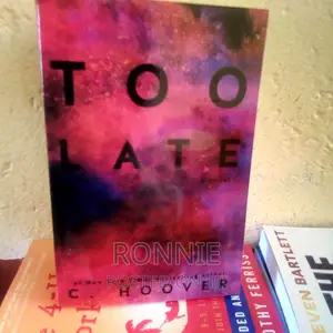Too Late:Book by Colleen Hoover