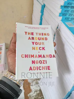 The Thing Around Your Neck Book by Chimamanda Ngozi Adichie