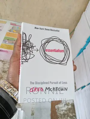 Essentialism: The Disciplined Pursuit of Less Book by Greg M