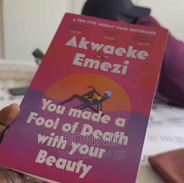 You Made a Fool of Death With Your Beauty Novel by Akwaeke E
