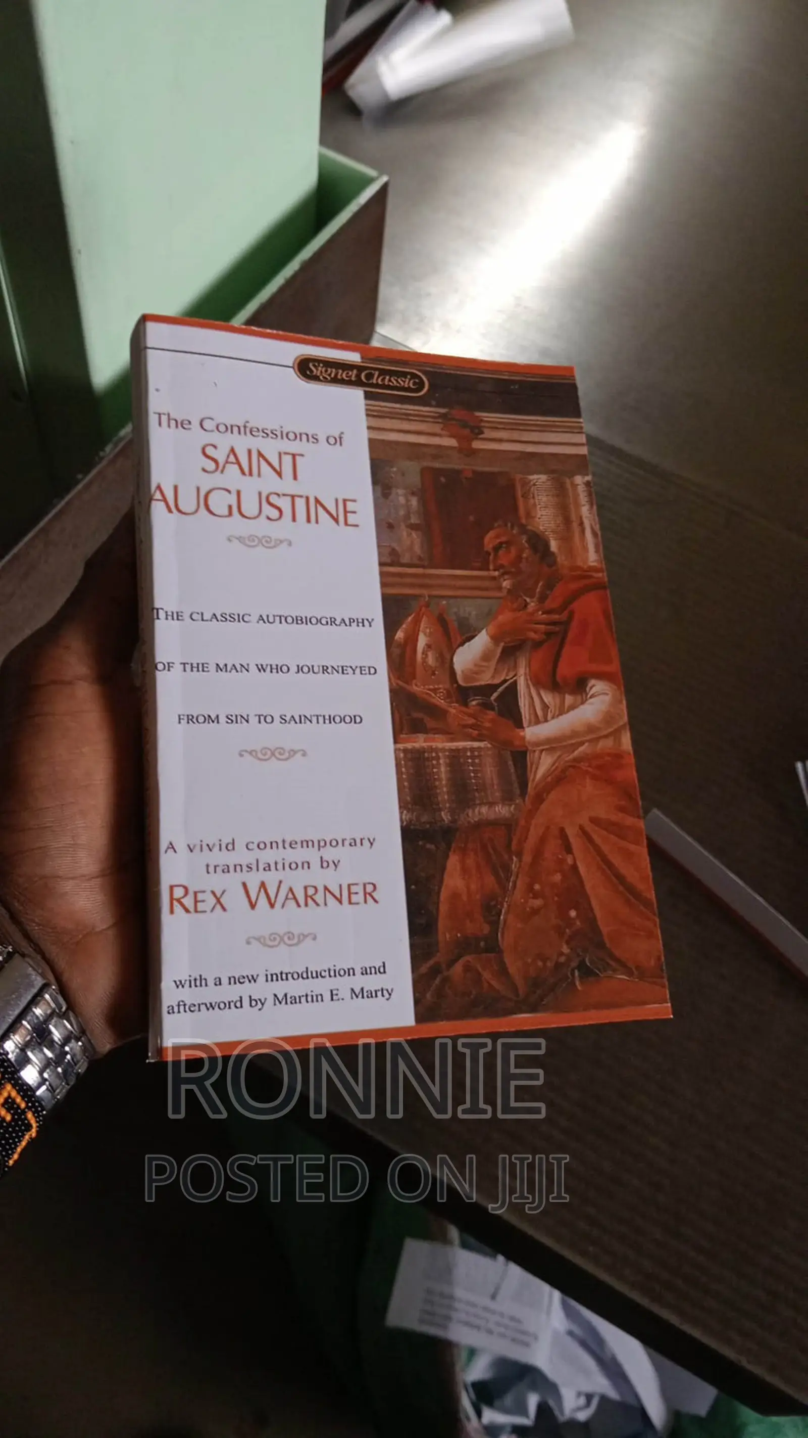 The Confessions of Saint Augustine (Signet Classics) by Rex