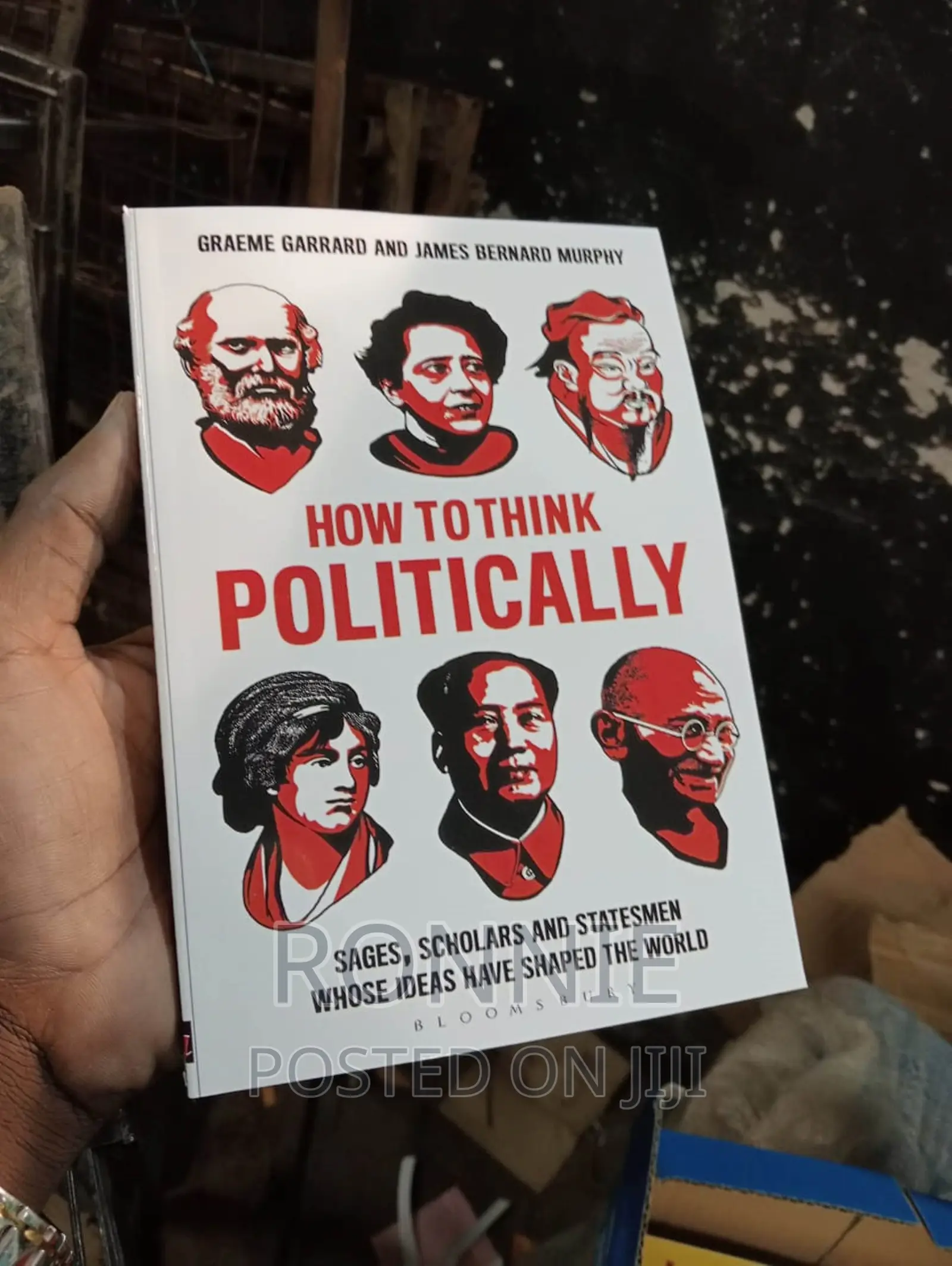 How to Think Politically: By Graeme Garrard and James Bernar