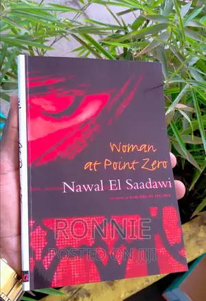 Woman at Point Zero Novel by Nawal El Saadawi