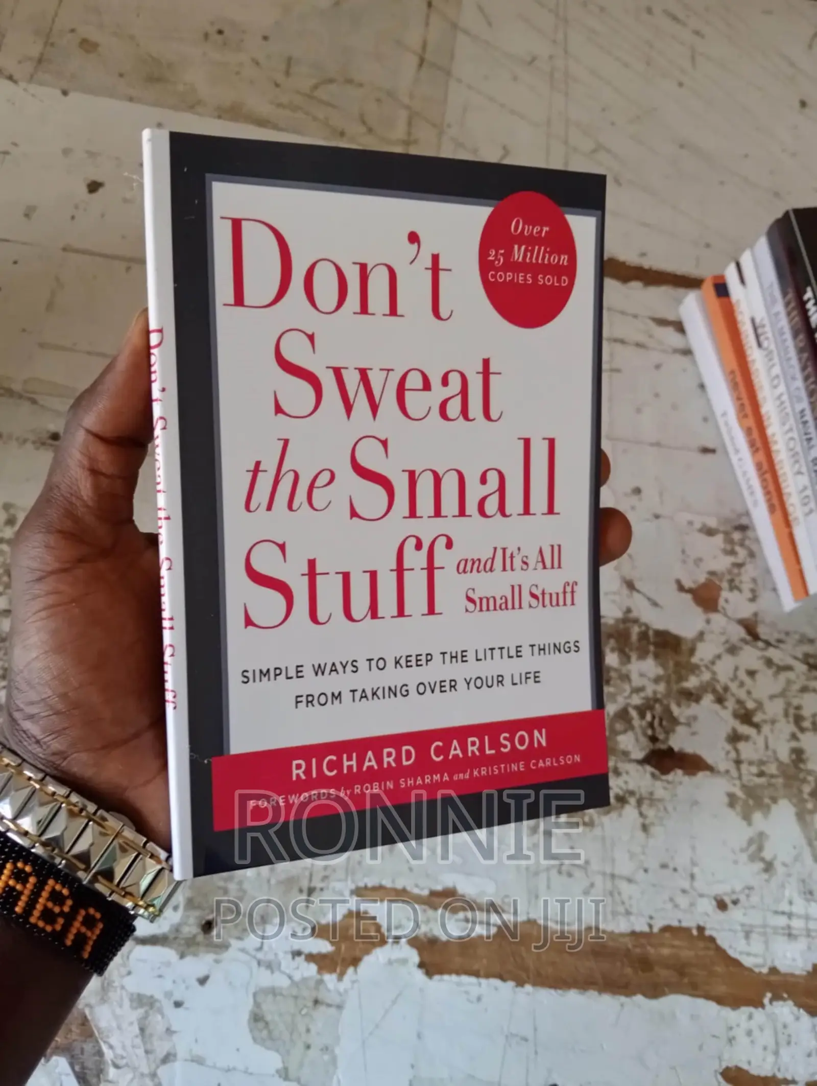 Don't Sweat the Small Stuff and It's All Small Stuff:By Ric
