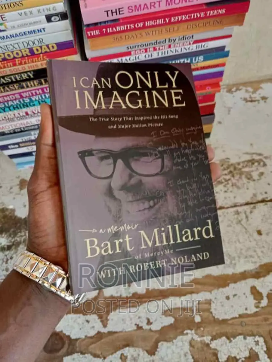:I Can Only Imagine: A Memoir Book by Bart Millard