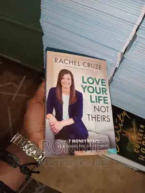 Love Your Life Not Theirs: Book by Rachel Cruze