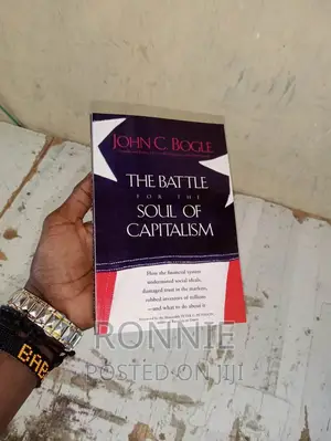 The Battle for the Soul of Capitalism:Book by John C. Bogle