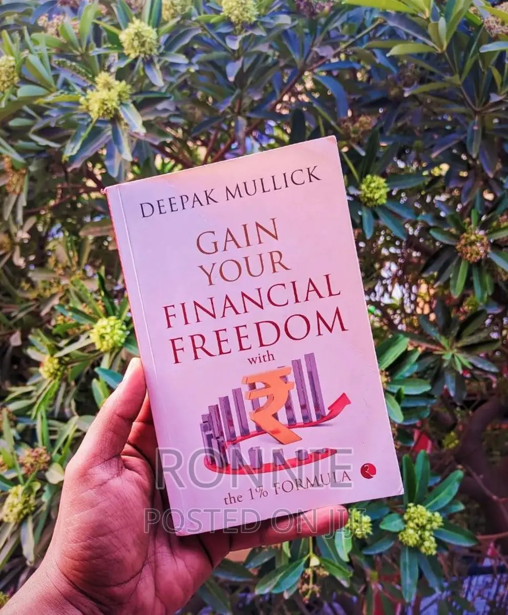 Gain Your Financial Freedom Book by Deepak Mullick