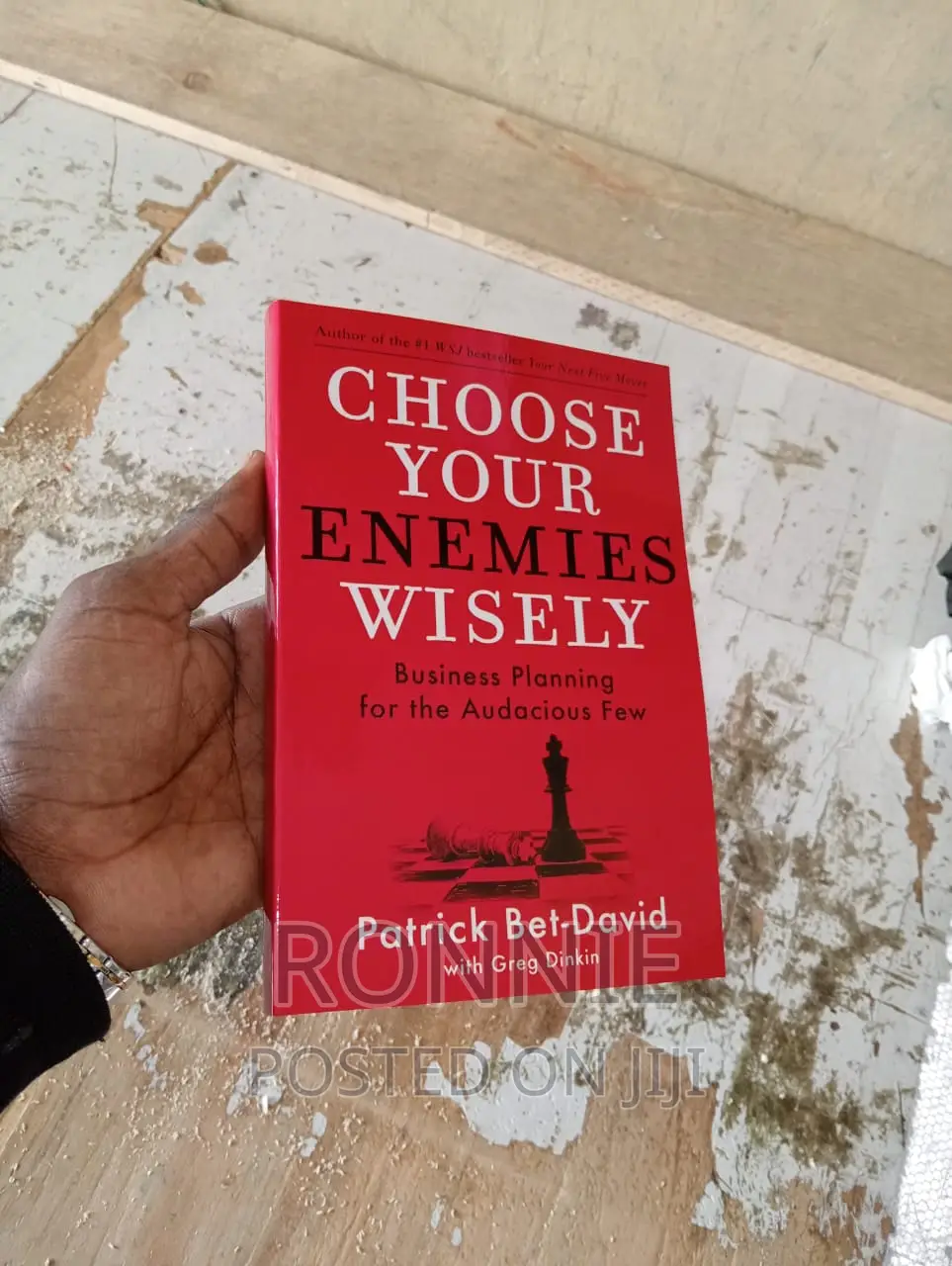 Choose Your Enemies Book by Patrick Bet-David