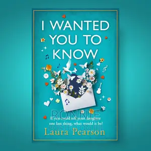 I Wanted You to Know Book by Laura Pearson