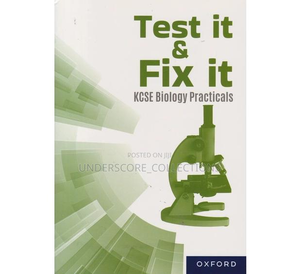 Test It and Fix It KCSE Revision Biology Practicals