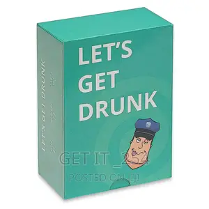 Lets Get Drunk Card