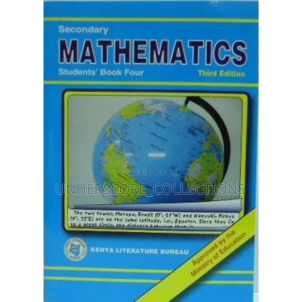 Secondary Mathematics Students' Book Four 3rd Edition KLB - main view