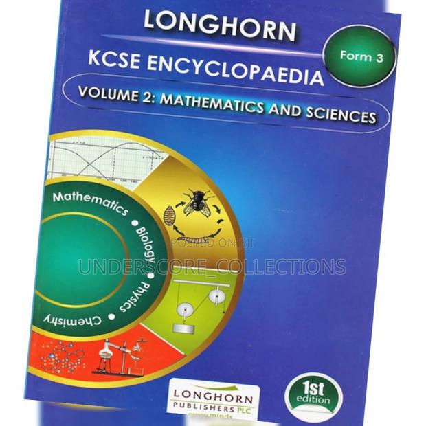 Longhorn KCSE Encyclopaedia F3 Vol 2 Maths Sciences - main view