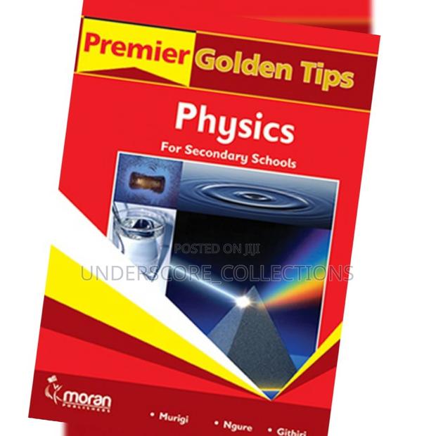 Premier Golden Tips KCSE Physics for Secondary Schools - main view