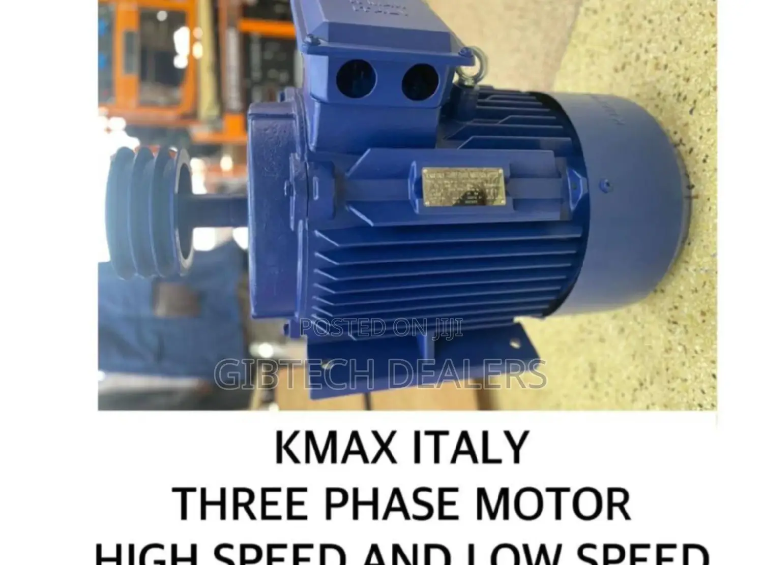 25hp Kingmax Italy 3 Phase Moters High and Low Speed