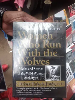 Women Who Run With the Wolves: Myths and Stories of the Wild