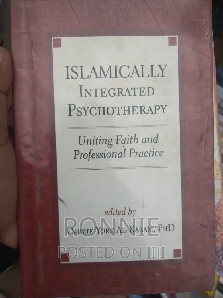 Islamically Integrated Psychotherapy: Uniting