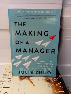 The Making of a Manager: