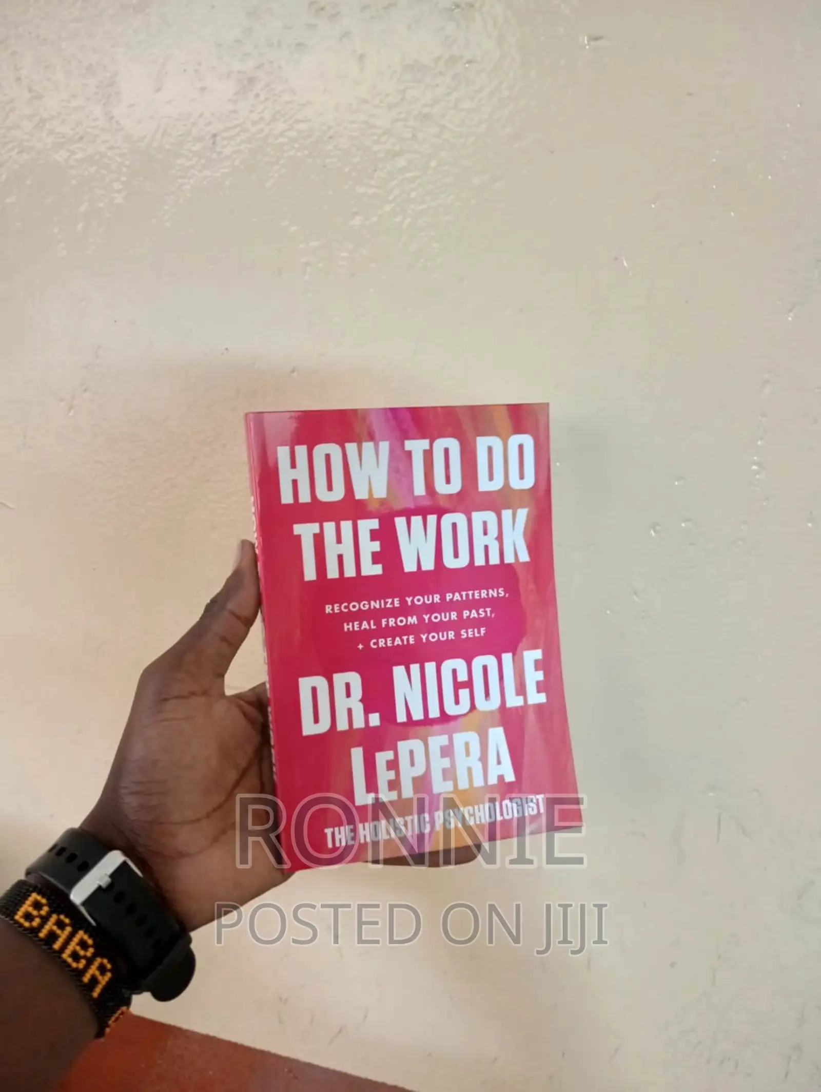 How to Do the Work: