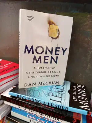 : Money Men: A Hot Startup, a Billion Dollar Fraud, a Fight