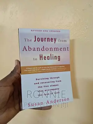 The Journey From Abandonment to Healing
