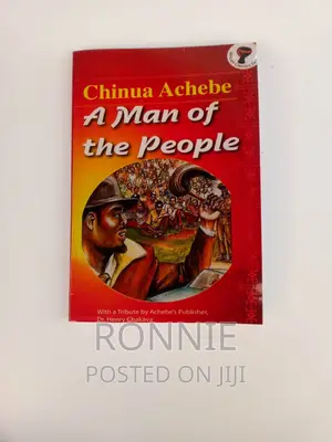 A Man of the People Novel by Chinua Achebe