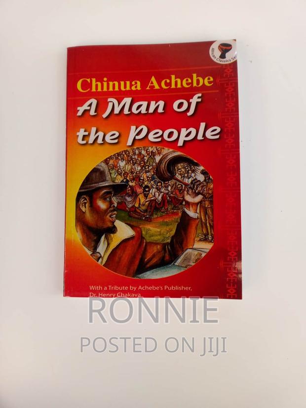 A Man of the People Novel by Chinua Achebe