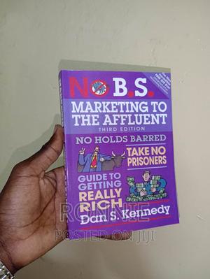No B.S. Marketing to the Affluent - main view