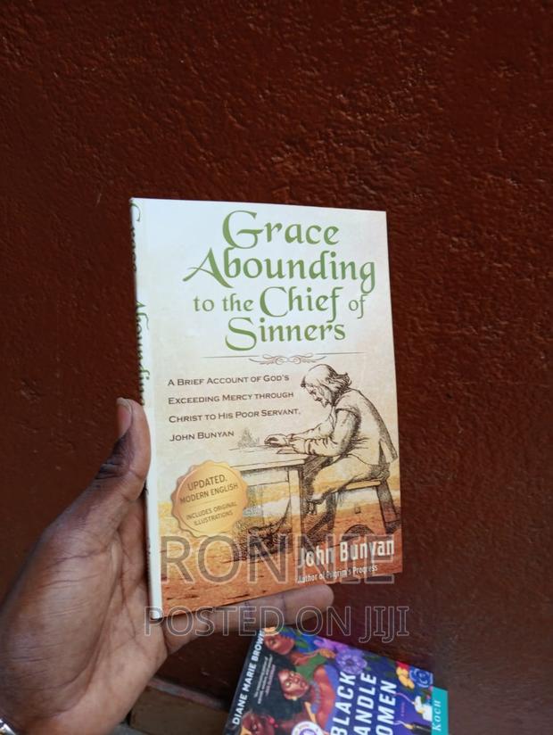 Grace Abounding to the Chief of Sinners Book by John Bunyan