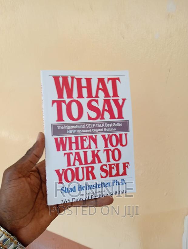 What to Say When You Talk to Yourself Book by Shad Helmstett
