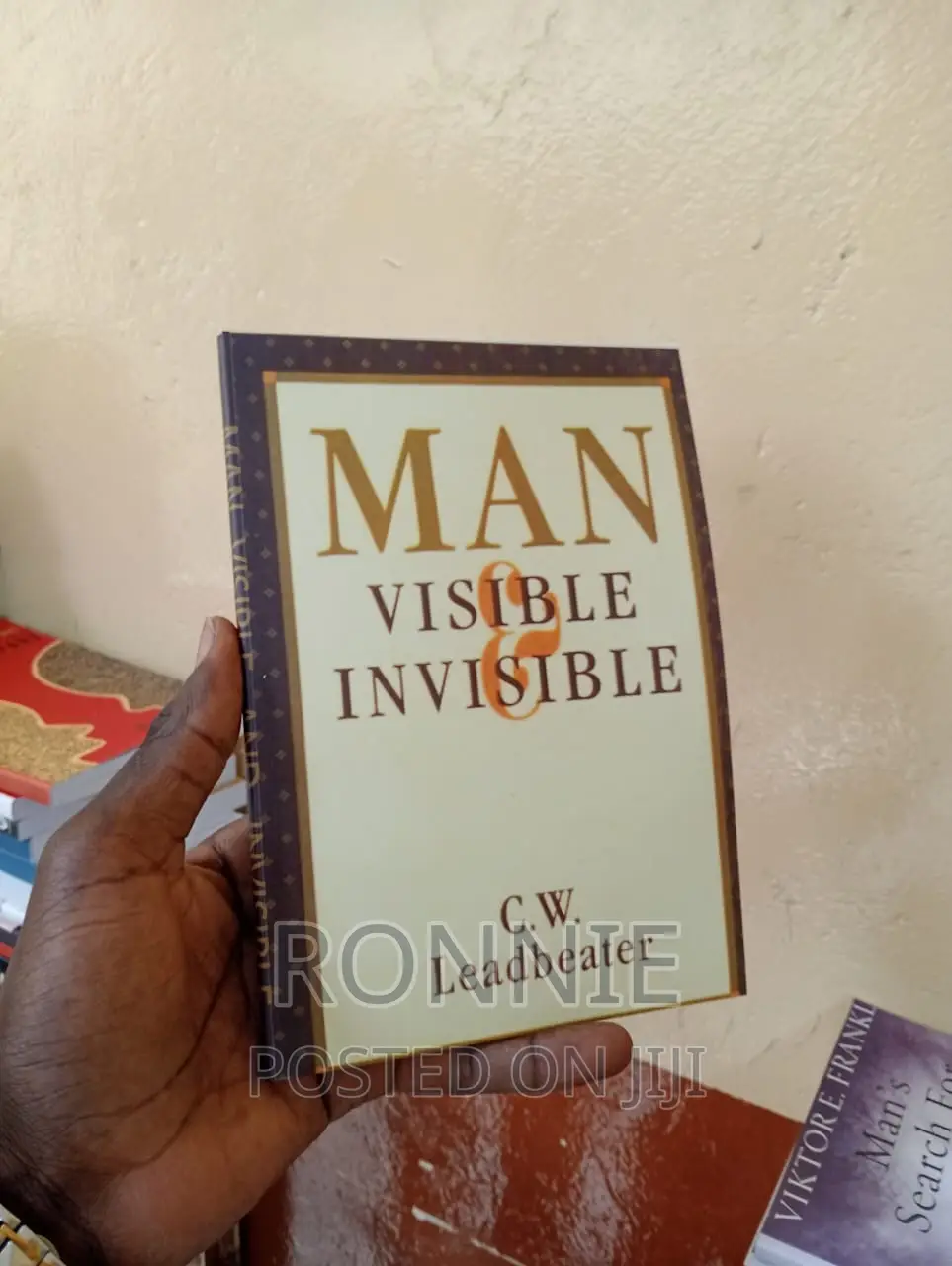 Man, Visible and Invisible (Theosophical Heritage Classics)