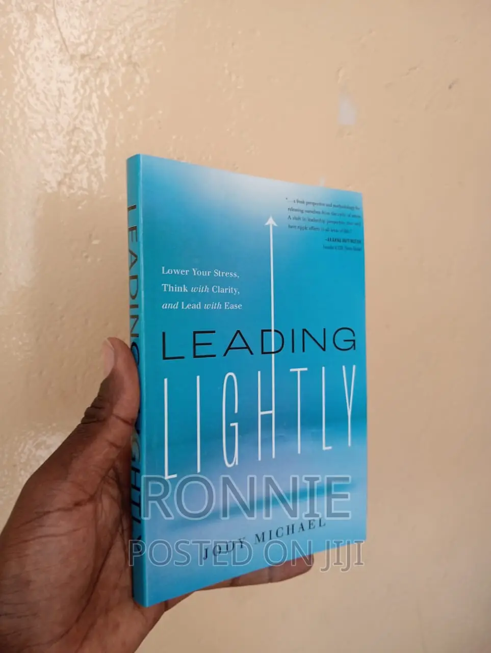 Leading Lightly: Lower Your Stress, Think With Clarity