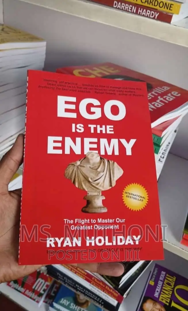 Ego Is the Enemy by Ryan Holiday