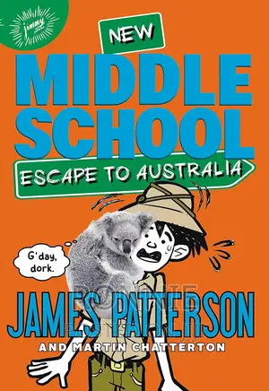 Middle School: Escape to Australia (Middle School, 9) Hardco