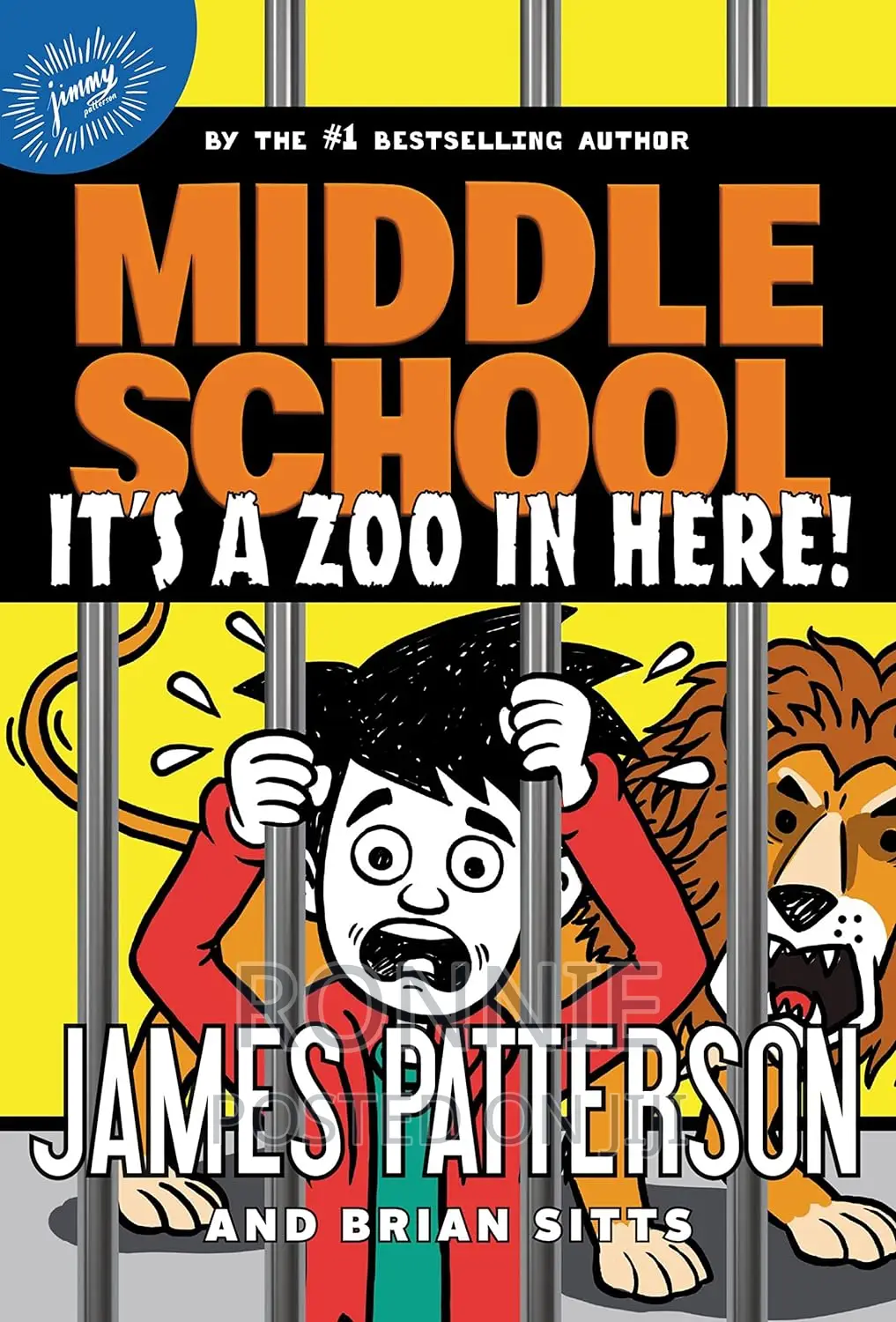 Middle School: It's a Zoo in Here! (Middle School, 14) Hardc