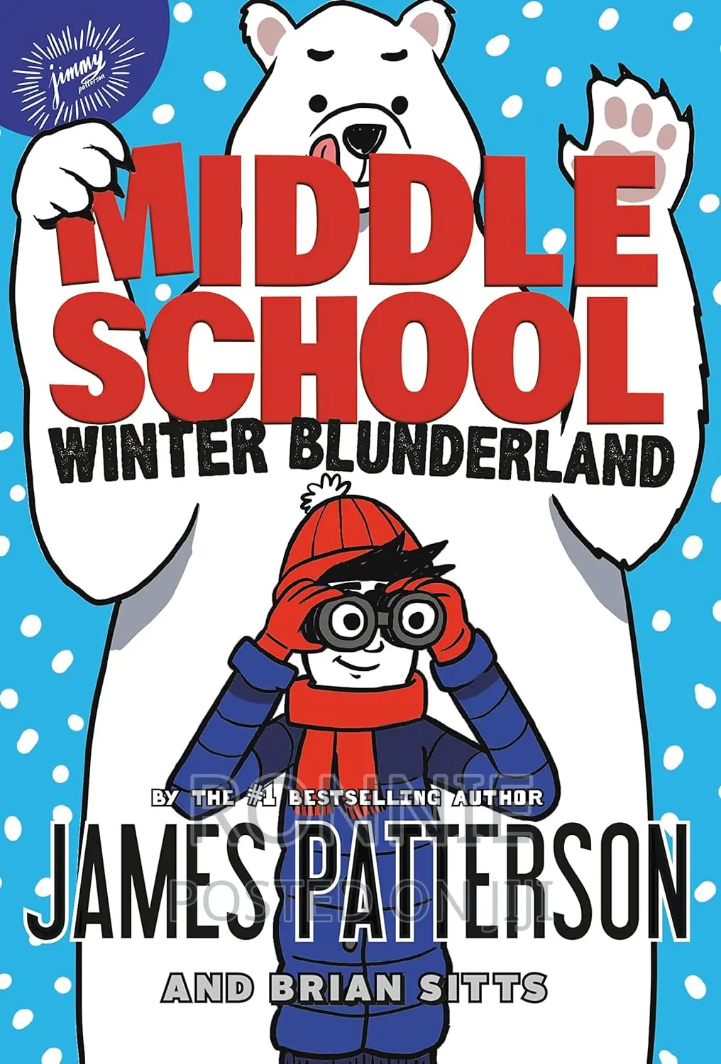 Middle School: Winter Blunderland (Middle School, 15) Hardco