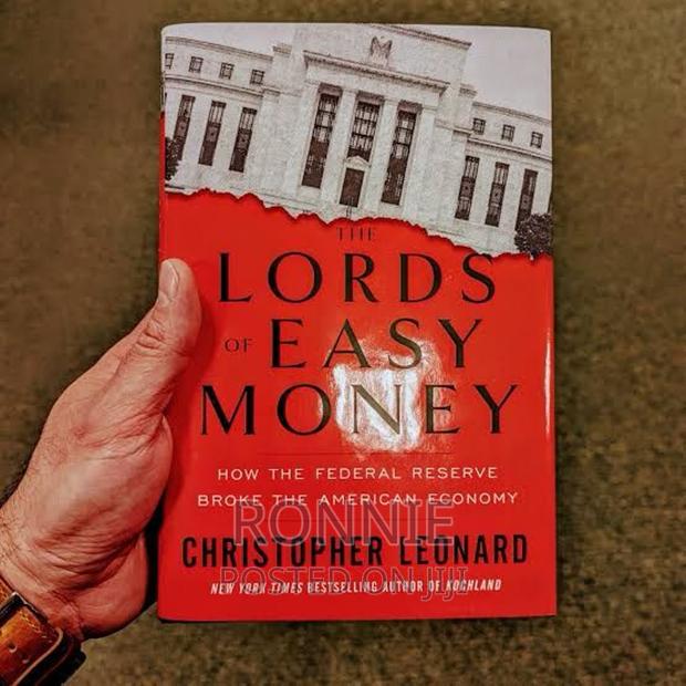 The Lords of Easy Money Book by Christopher Leonard