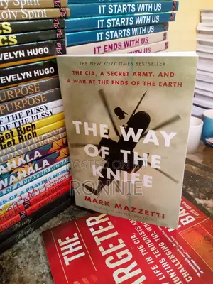 The Way of the Knife: The CIA,