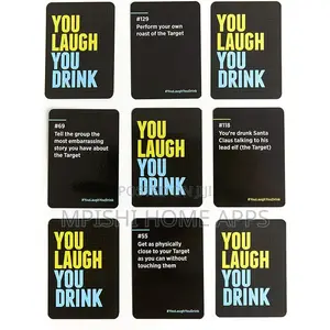 You Laugh You Drink Game