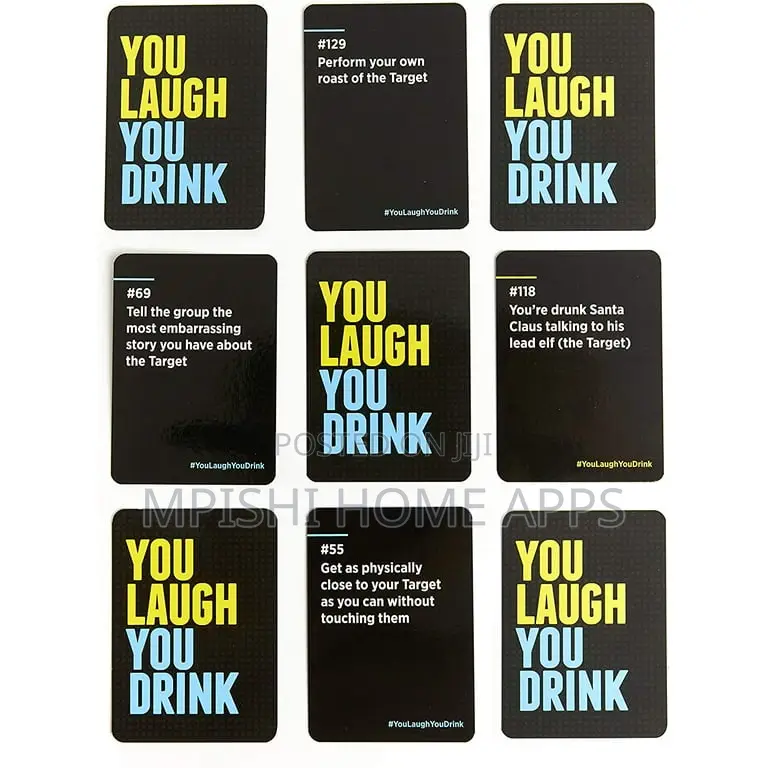 You Laugh You Drink Game