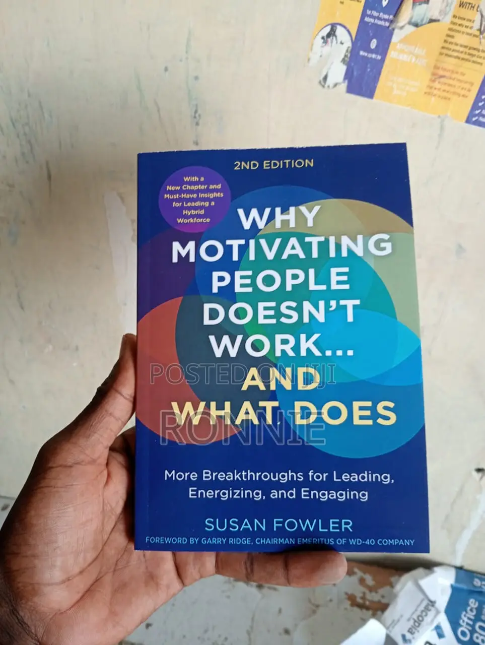 Whymotivatingpeople Doesn't Work and What Does;Susan Fowler