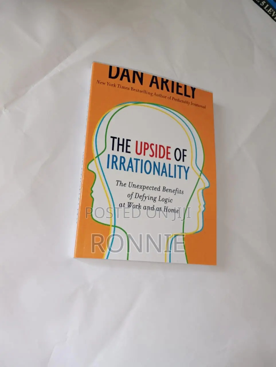 The Upside of Irrationality Book by Dan Ariely