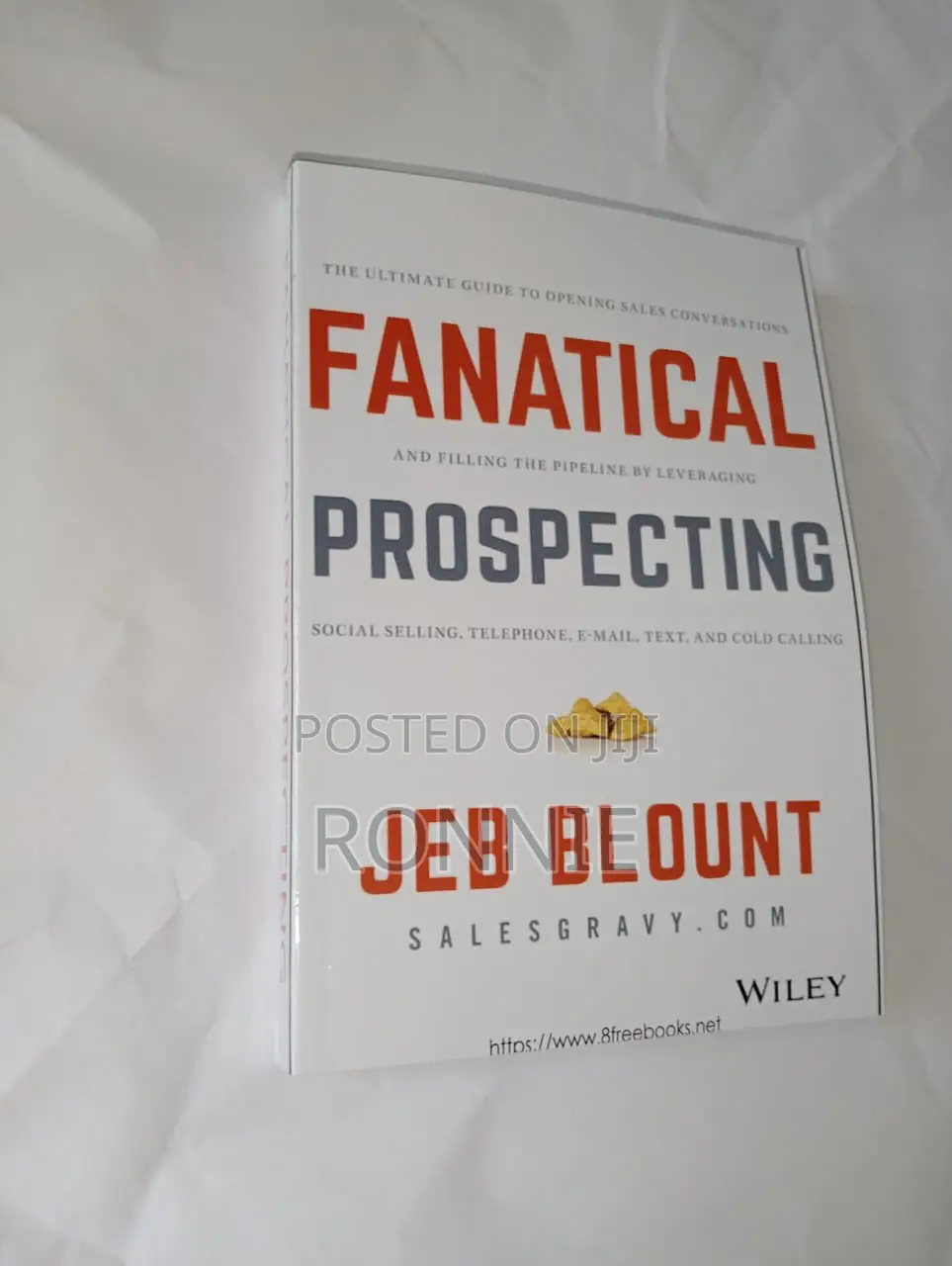 Fanatical Prospecting Book by Jeb Blount