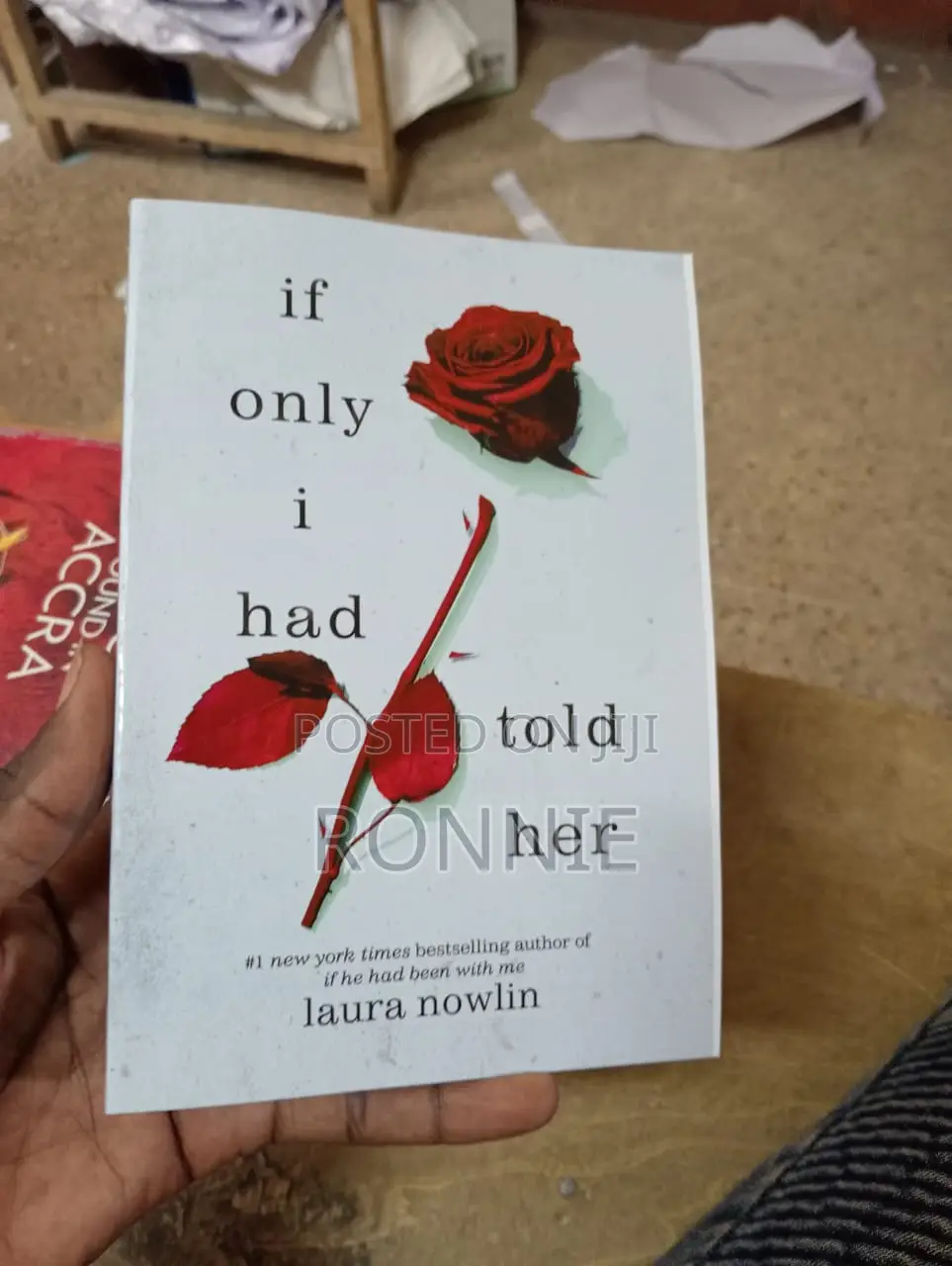 If Only I Had Told Her Book by Laura Nowlin